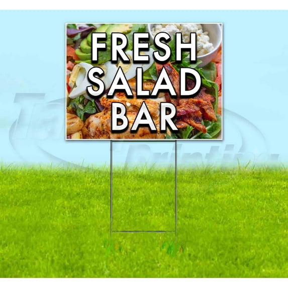 Fresh Salad Bar (18" x 24") Yard Sign, Includes Metal Step Stake