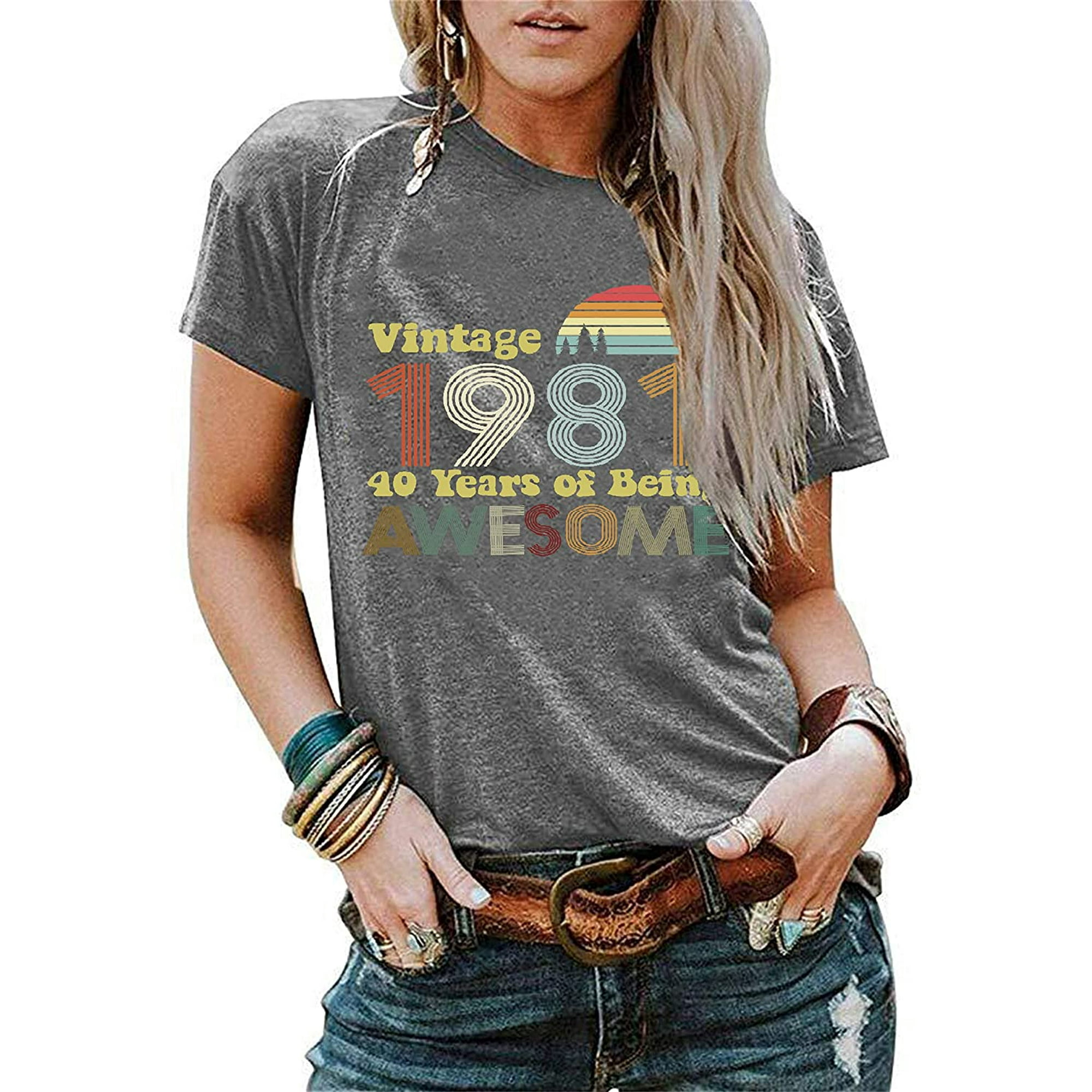 40th Birthday Gifts T-Shirts Retro Cute Funny Graphic Tees Vintage 1981  Casual Tops for Moms | Walmart Canada
