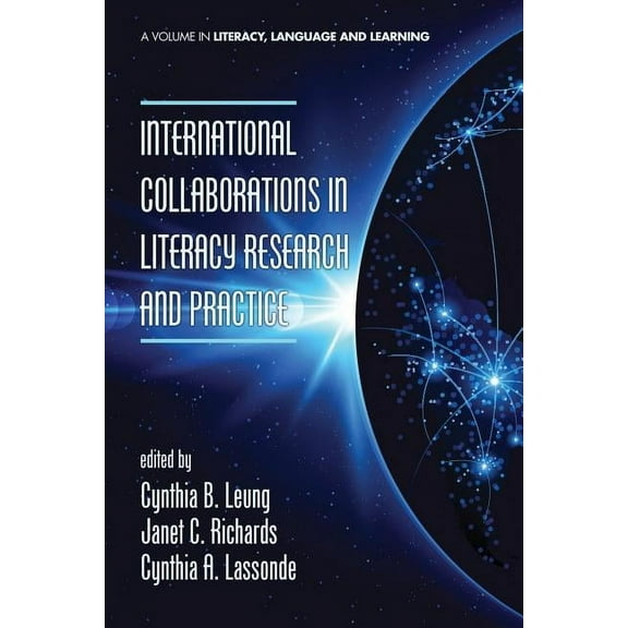 Literacy, Language and Learning International Collaborations in Literacy Research and Practice, (Paperback)