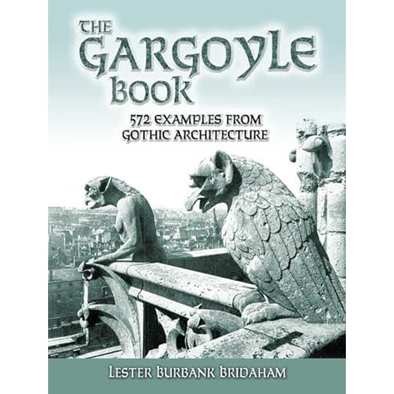Pre-Owned Dover Architecture The Gargoyle Book: 572 Examples from Gothic Architecture, (Paperback)