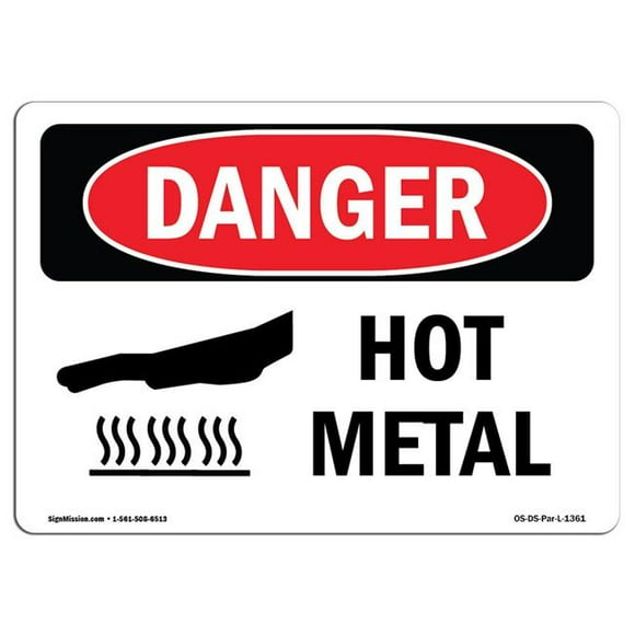 SignMission OS-DS-D-35-L-1361 OSHA Danger Sign - Hot Metal