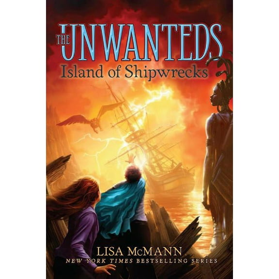 Unwanteds Island of Shipwrecks, Book 5, (Paperback)