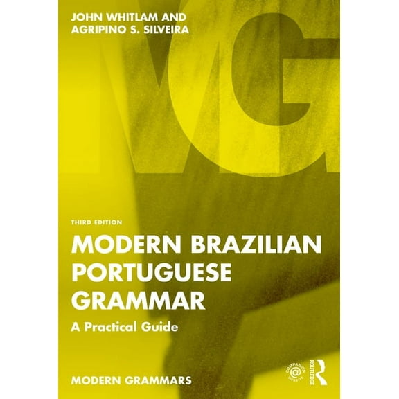 Modern Grammars Modern Brazilian Portuguese Grammar: A Practical Guide, (Paperback)