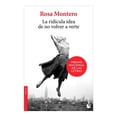 thumbnail image 1 of La Ridicula Idea De No Volver A Verte Booket Rosa Montero, 1 of 2