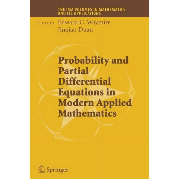 IMA Volumes in Mathematics and Its Appli Probability and Partial Differential Equations in Modern Applied Mathematics, Book 140, (Paperback)