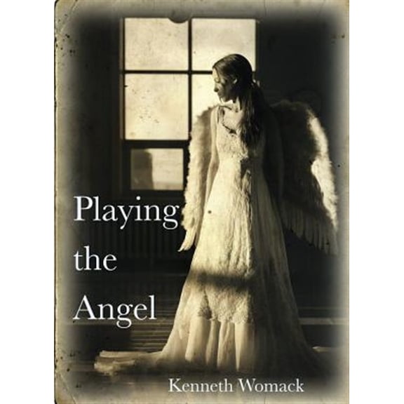 Pre-Owned Playing the Angel (Paperback)