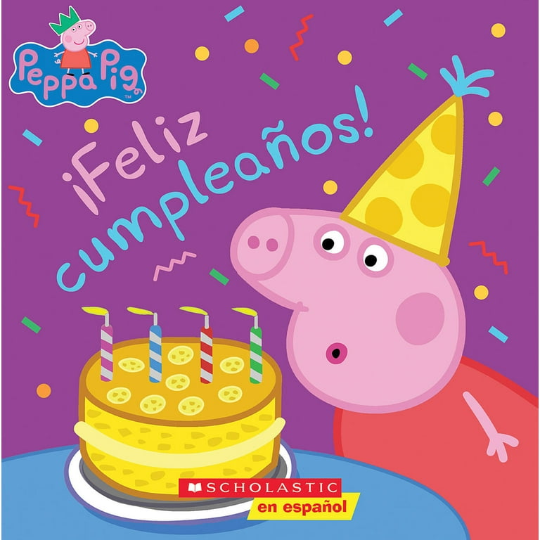 Peppa Pig: ¡Feliz Cumpleaños! (Happy Birthday!) (Paperback)