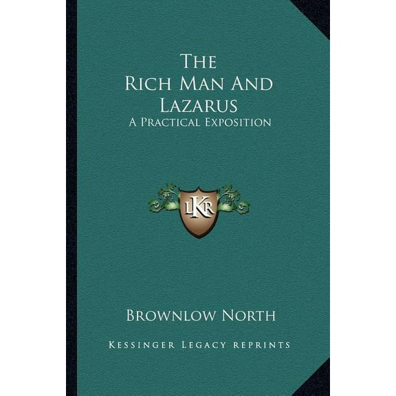 The Rich Man And Lazarus (Paperback)