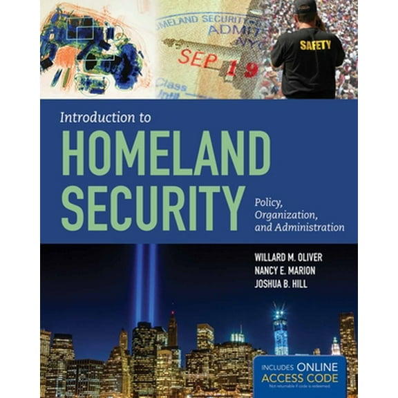 Pre-Owned Introduction to Homeland Security: Policy, Organization, and Administration (Paperback) 1284045838 9781284045833