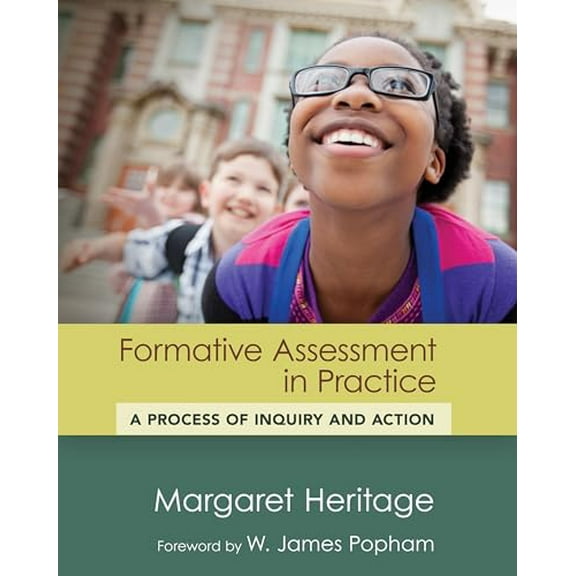 Pre-Owned Formative Assessment in Practice: A Process of Inquiry and Action (Paperback) 1612505511 9781612505510