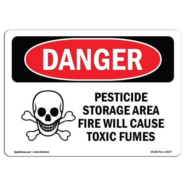 SignMission OS-DS-A-1218-L-2037 12 x 18 in. OSHA Danger Sign - Pesticide Storage Fire Cause Toxic Fumes