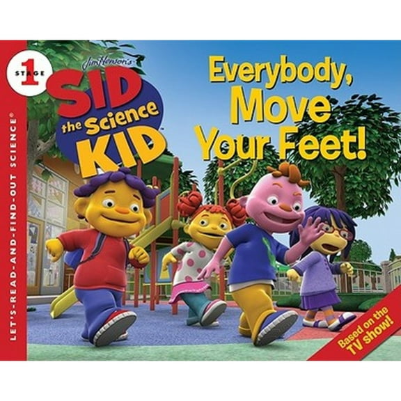 Pre-Owned Sid the Science Kid: Everybody, Move Your Feet! (Paperback) 0061852643 9780061852640