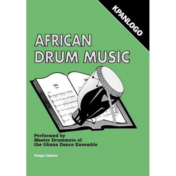 African Drum Music - Kpanlogo (Paperback)