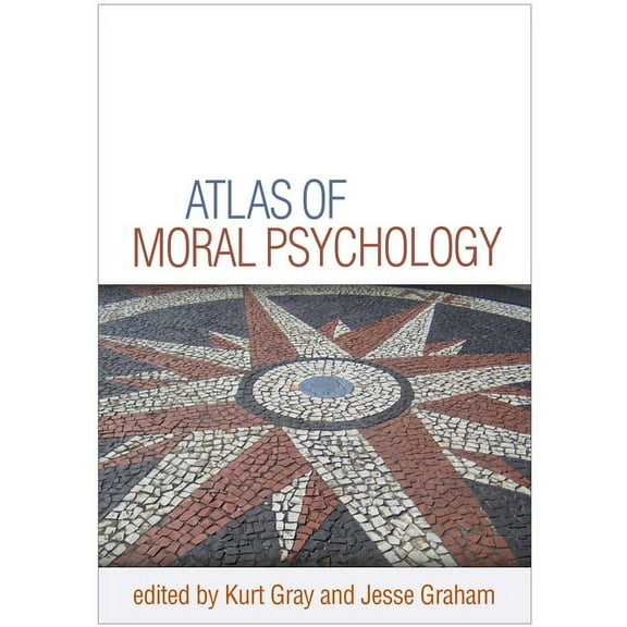 Atlas of Moral Psychology (Paperback)