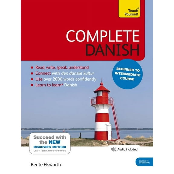 Complete Danish Beginner to Intermediate Course: Learn to Read, Write, Speak and Understand a New Language, (Paperback)