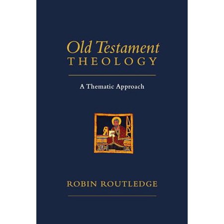 Pre-Owned Old Testament Theology: A Thematic Approach 9780830839926 0830839925 Paperback