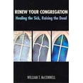 thumbnail image 4 of Renew Your Congregation: Healing the Sick, Raising the Dead, 4 of 4