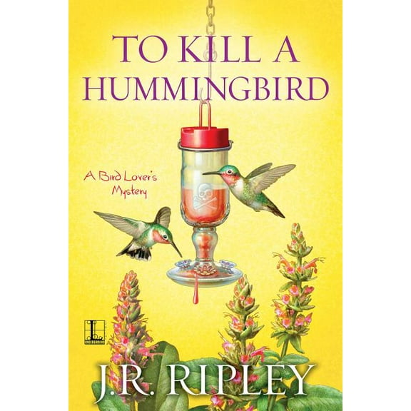 To Kill a Hummingbird (Paperback)