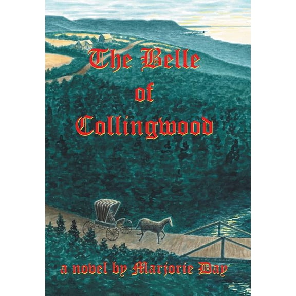 The Belle of Collingwood (Hardcover)