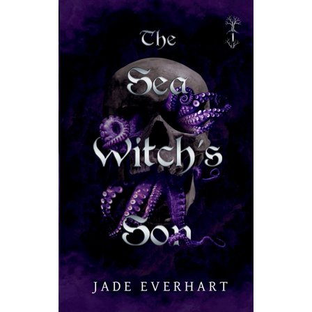 The Villains of Wolf Hollow The Sea Witch's Son, Book 1, (Paperback)