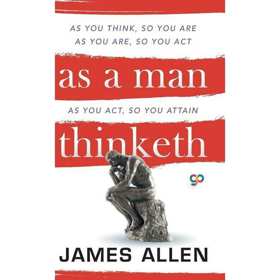Deluxe Hardbound Edition As a Man Thinketh, (Hardcover)