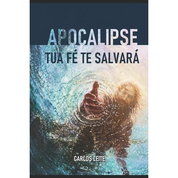 Apocalipse - Tua F� Te Salvar�