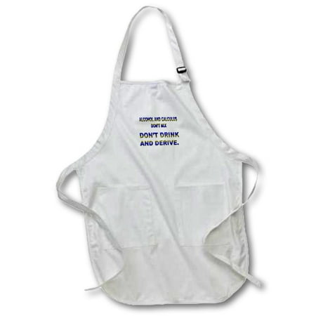 

3dRose ALCOHOL AND CALCULUS DONT MIX DONT DRINK AND DERIVE - Full Length Apron 24 by 30-inch White With Pockets