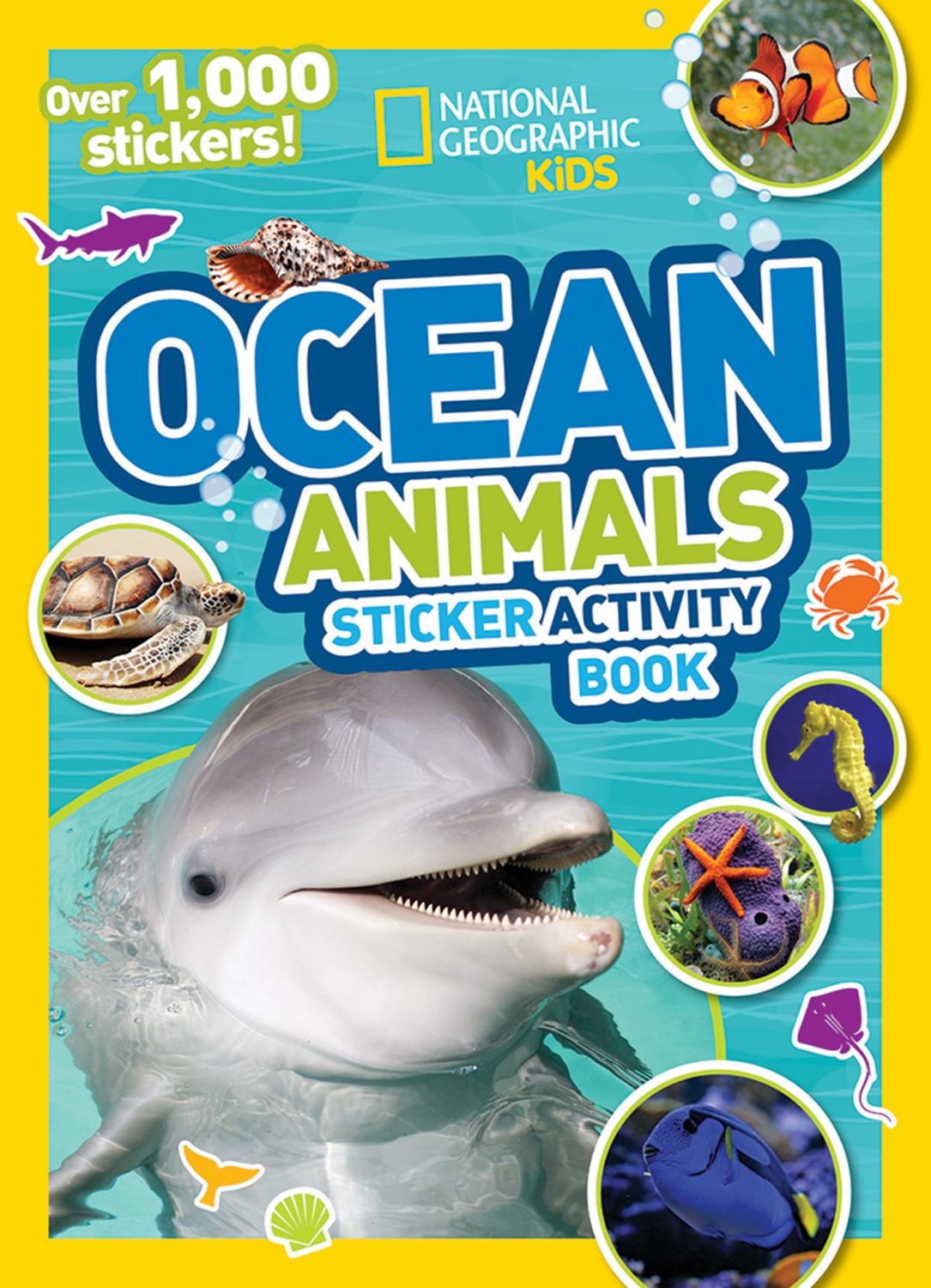 National Geographic Kids Ocean Animals Sticker Activity Book: Over 1,000 Stickers! (Activity Book) (Paperback)