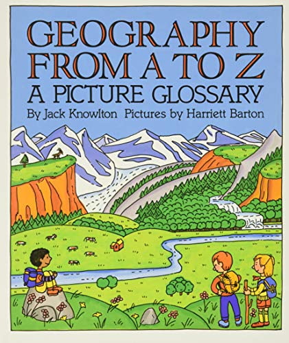 Pre-Owned Geography from A to Z: A Picture Glossary (Paperback) 0064460991 9780064460996