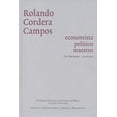 thumbnail image 1 of Rolando Cordera Campos: economista, político, maestro, de R, 1 of 2