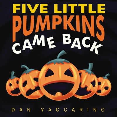 Pre-Owned Five Little Pumpkins Came Back Board Book (Board book) 0062840215 9780062840219