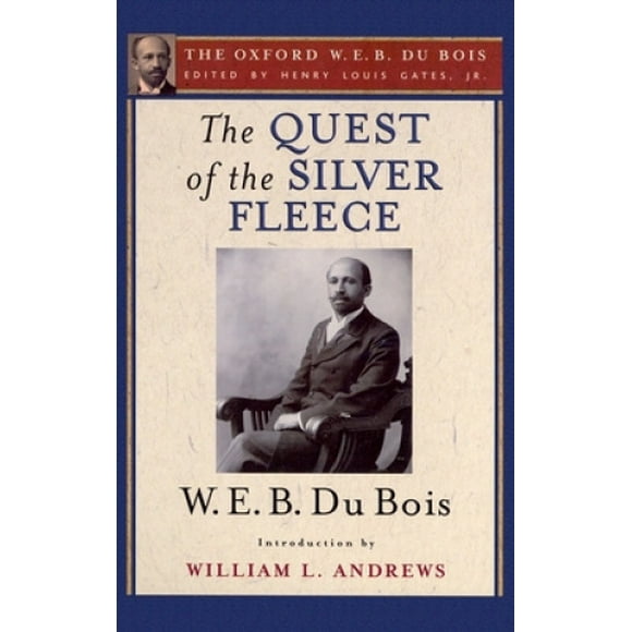 La Quête de la Polaire Argentée : l'Oxford W. E. B. du Bois, Volume 14