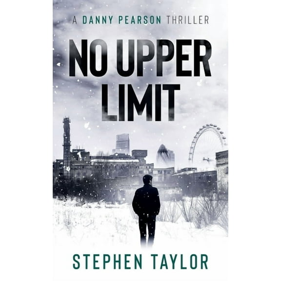 A Danny Pearson Thriller No Upper Limit, Book 8, (Paperback)