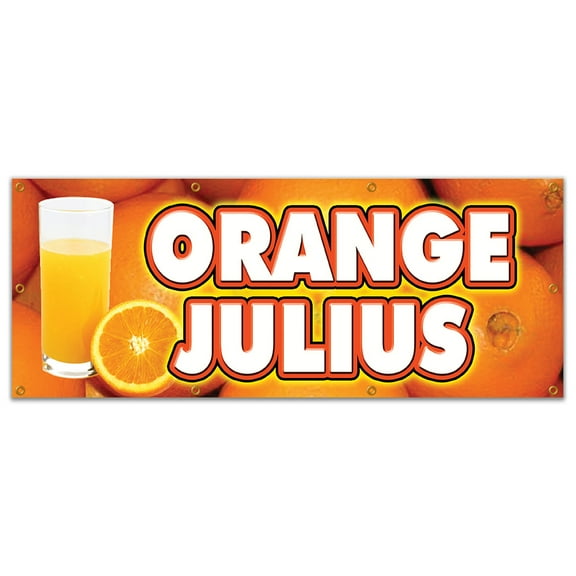 36"x96" ORANGE JULIUS BANNER SIGN fresh drinks cold ice soda water