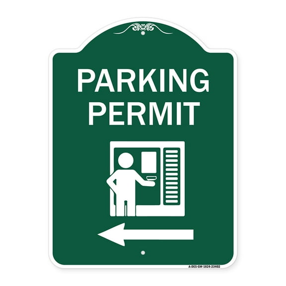 SignMission A-DES-GW-1824-23402 18 x 24 in. Designer Series Sign - Parking Permit with Left Arrow Symbol, Green & White