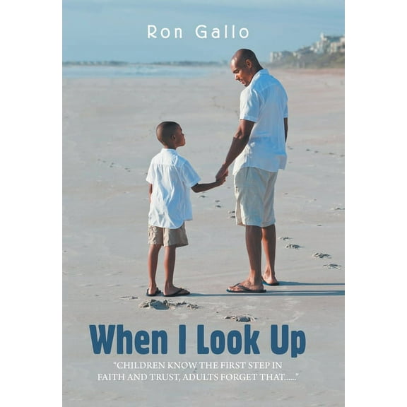 When I Look Up (Hardcover)