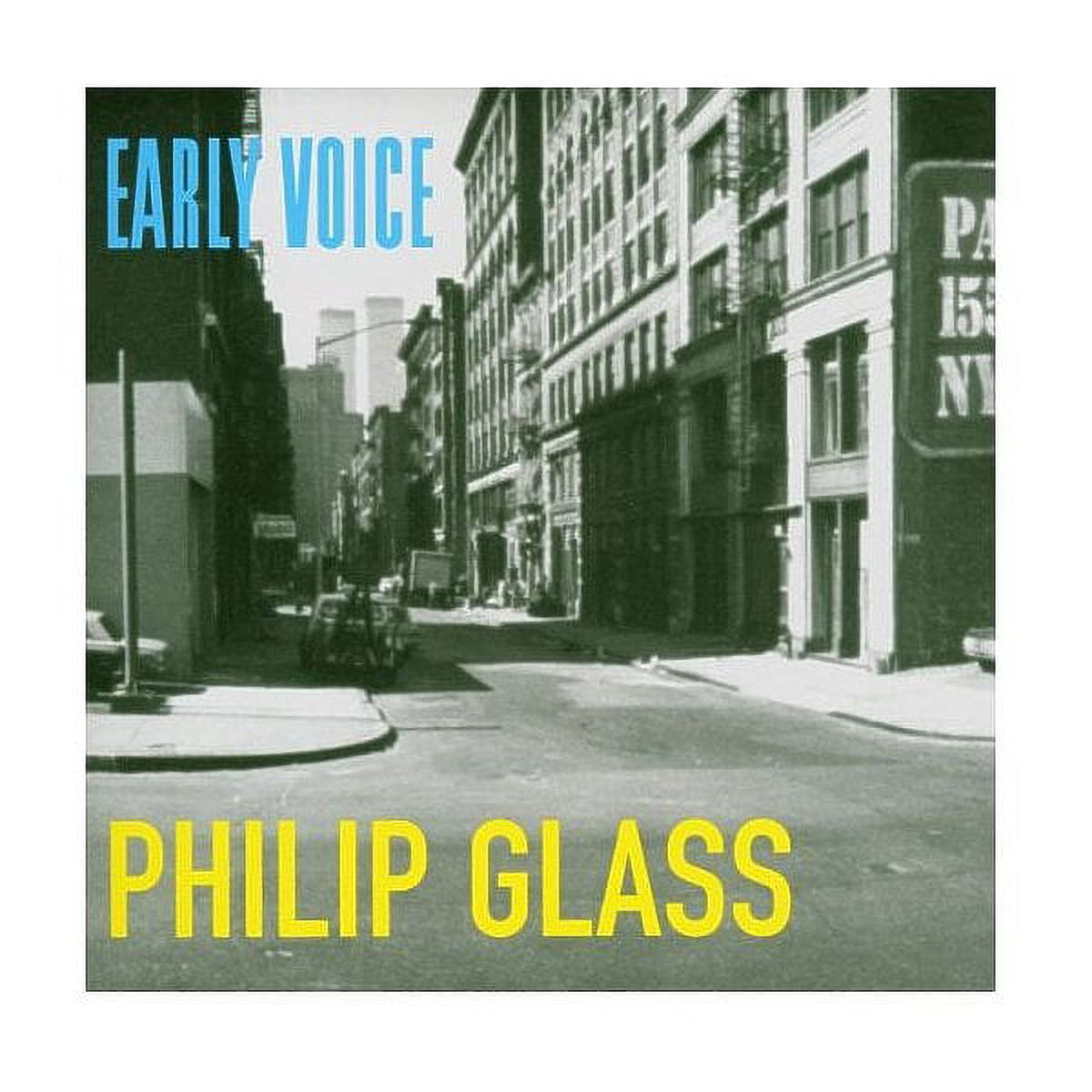 Philip Glass : Early Voice
