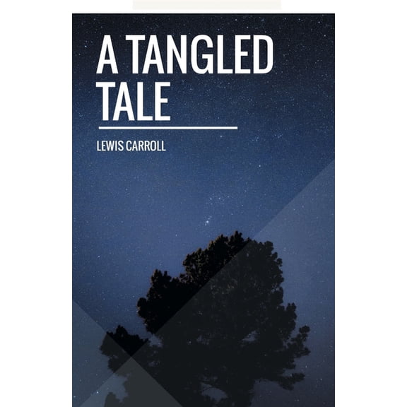 A Tangled Tale, (Paperback)