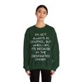 thumbnail image 4 of Funny Saying I'm not always in control Drinking Sar Gildan 18000 Sweatshirt, 4 of 4