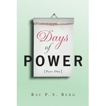 Days of Power Days of Power: Part 1, (Paperback)