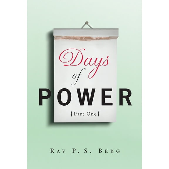 Days of Power Days of Power: Part 1, (Paperback)