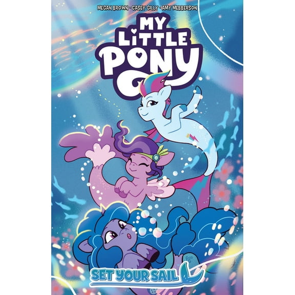 My Little Pony: Set Your Sail, (Paperback)