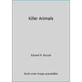 thumbnail image 1 of Pre-Owned Killer Animals (Hardcover) 080270509X 9780802705099, 1 of 1