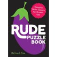 thumbnail image 1 of Rude Puzzle Book: Naughty Brain-Teasers for Grown-Ups, 1 of 1
