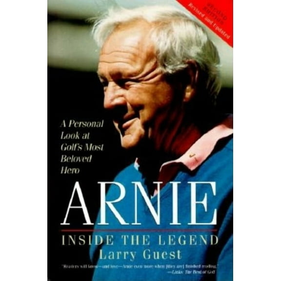 Arnie: Inside the Legend, (Paperback)