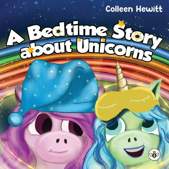 A Bedtime Story about Unicorns, (Paperback)