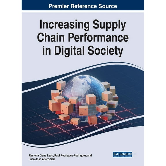 Increasing Supply Chain Performance in Digital Society, (Hardcover)