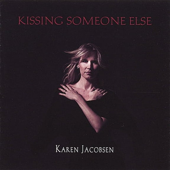 Kissing Someone Else