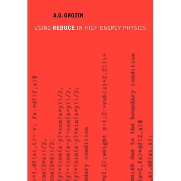 Using REDUCE in High Energy Physics
