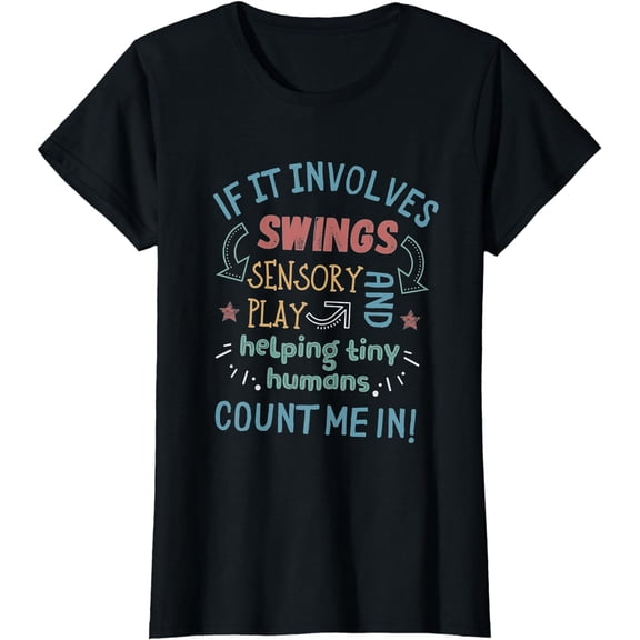 Pediatric Occupational Therapy Funny OT Month Rehab Autism T-Shirt